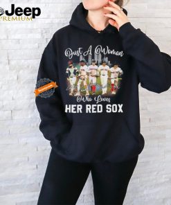 Official Just A Woman Who Loves Hers Boston Red Sox 2024 Signatures Shirt