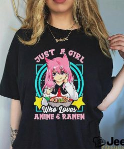 Official Just a girl who loves anime and ramen bowl shirt