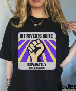 Official Just launched Introverts Unite Separately Over Discord t shirt