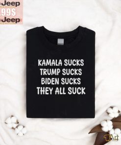 Official Kamala Sucks Trump Sucks Biden Sucks Shirt