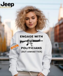 Official Krime Engage With Politicians But Aim Better Shirt