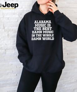 Official Lamont Landers Alabama Music Is The Best Damn Music In The Whole Damn World t shirt