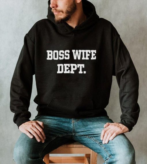 Official Leah Garcia Boss Wife Dept Shirt