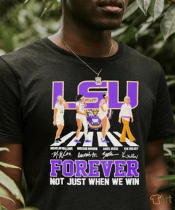 Official Lsu Women’s Basketball Abbey Road Forever Not Just When We Win Signature T Shirt