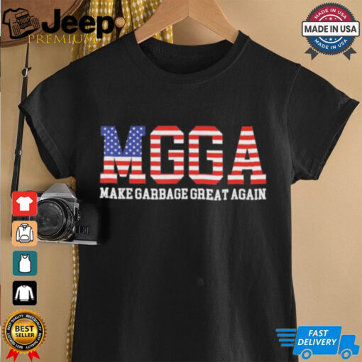 Official MGGA Make Garbage Great Again Support For Trump US President T Shirt