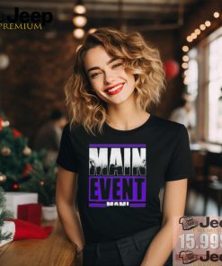 Official Main event mamI T shirt