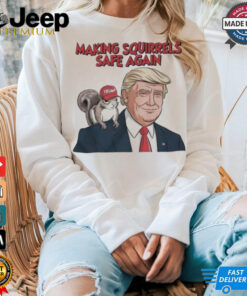 Official Make Squirrels Safe Again Trump 2024 Shirt