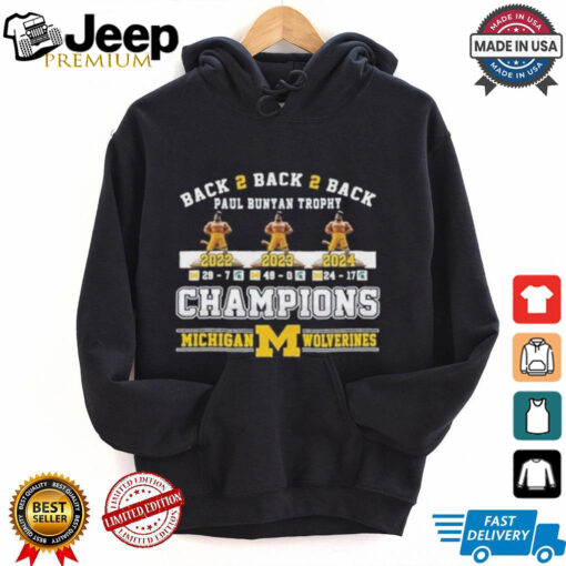 Official Michigan Wolverines Back 2 Back 2 Back Paul Bunyan Trophy Champions Unisex T Shirt