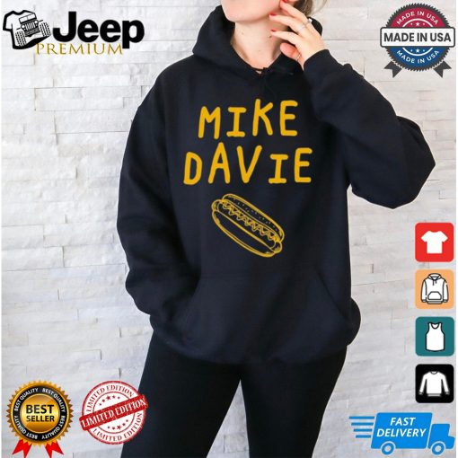 Official Mike The Hot Dog Mayor Mike Davie Hot Dog t shirt