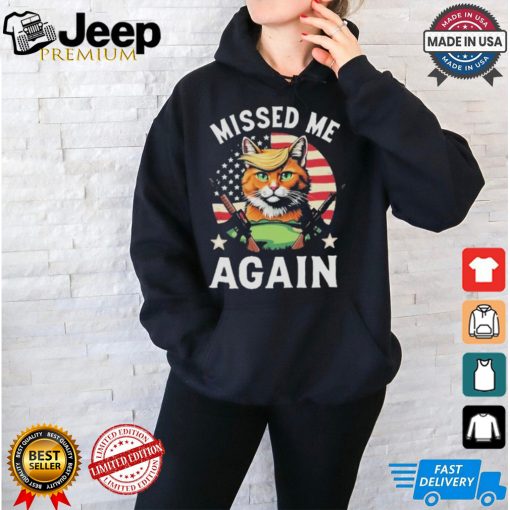 Official Missed Me Again Second Trump Cat Golf Shirt