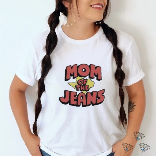 Official Mom Jeans King Of The Jeans Shirt