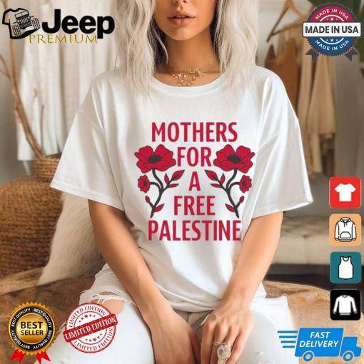 Official Mothers For A Free Palestine Flower t shirt