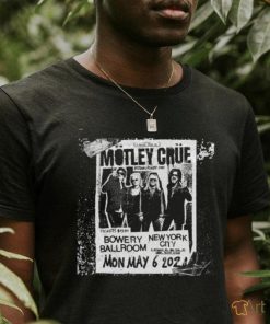 Official Motley Crue Established 1981 Bowery Ballroom New York City Mon May 6 2024 Poster Shirt