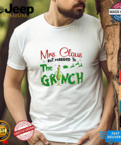 Official Mrs Claus But Married To The Grinch Christmas 2024 Shirt