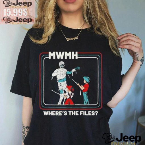 Official Murder With My Husband Where’s The Files t shirt