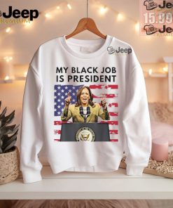 Official My Black Job is President Kamala Harris 2024 T Shirt