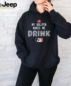 Official My Bullpen Makes Me Drink Shirt