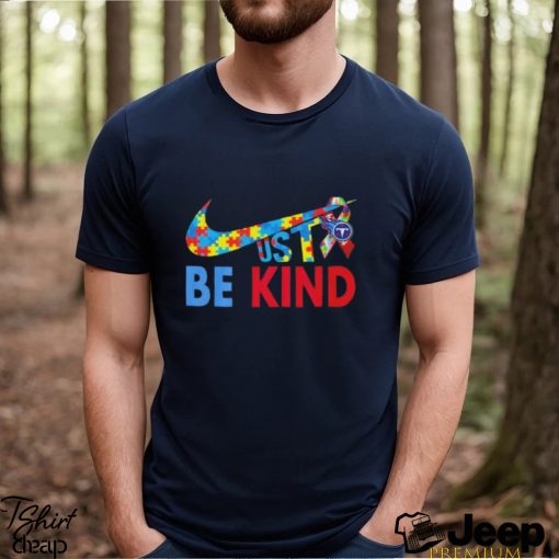 Official NFL Tennessee Titans Autism just be kind T Shirt