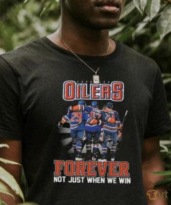 Official NHL Edmonton Oilers Forever Not Just When We Win Signatures 2024 Shirt