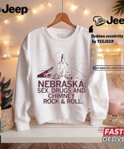 Official Nebraska sex drugs and chimney rock T shirt