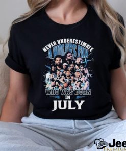 Official Never Underestimate A Minnesota Timberwolves Fan Who Was Born In July Shirt