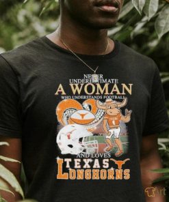 Official Never Underestimate A Woman Who Understands Football And Loves Texas Longhorns Diamonds Helmets T shirt