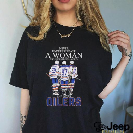 Official Never Underestimate A Woman Who Understands Hockey And Loves Edmonton Oilers Draisaitl, Mcdavid And Human Signatures Shirt