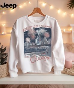 Official Nobody Does Summer Like Chicago Beach City And Fireworks T shirt