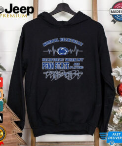 Official Normal Heartbeat When My Penn State Nittany Lions Are Playing Shirt