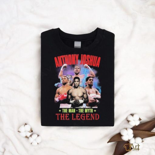 Official Official Anthony Joshua The Man The Myth The Legend Shirt