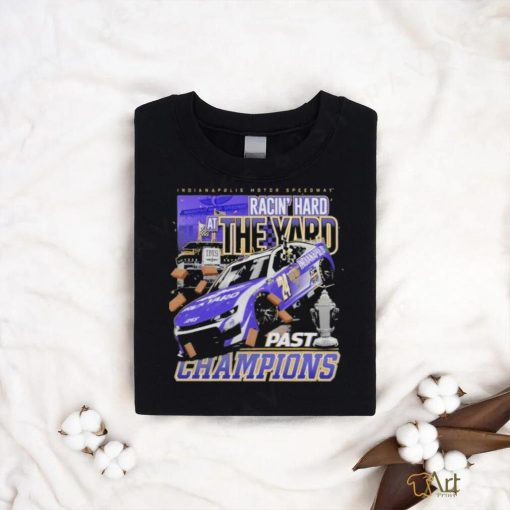 Official Official Indianapolis Motor Speedway Racin’ Hard The Yard Past Champions Shirt