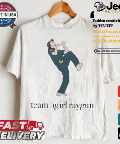 Official Official Team Bgirl Raygun Olympic Shirt