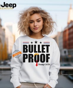 Official Official Trump Shot Fight Bullet Proof 2024 Shirt