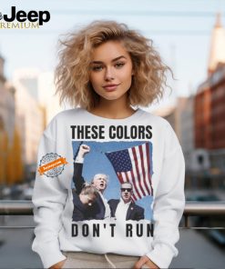 Official Official Trump Shot The Colors Don’t Run Shirt