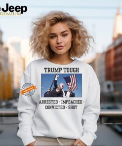 Official Official Trump Shot Trump Touch Arrested – Impeached Convicted – Shot Shirt