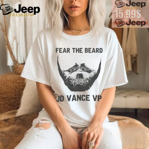 Official Official Trump Vance 2024 Fear The Beard JD Vance VP Shirt