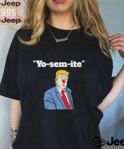 Official Official Trump Yosemite Clown T Shirt