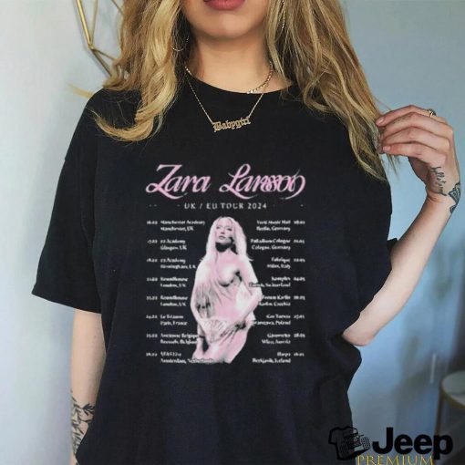 Official On Repeat Artist Stores Merch Zara Larsson Zara Larsson Uk & Eu 2024 Tour T Shirt