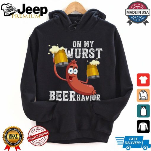 Official On my wurst behavior beer schnitzel oktoberfest costume T shirt