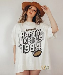 Official Party Like It’s 1994 San Francisco Football shirt