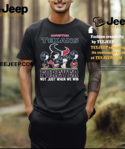 Official Peanuts Characters Walking Houston Texans Forever Not Just When We Win Shirt