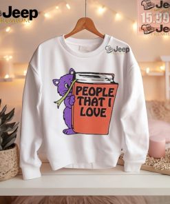 Official People that I love you T shirt