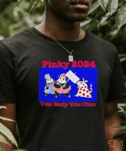 Official Pinky 2024 Vote Early Vote Often Shirt