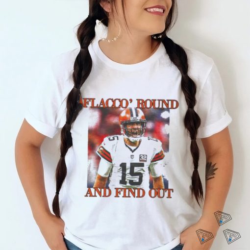 Official Playoffs Cleveland Browns Joe Flacco ‘Round And Find Out Shirt