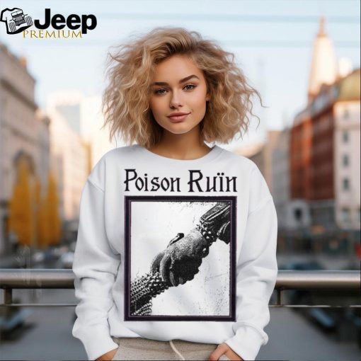 Official Poison Ruïn Confrere Shirt