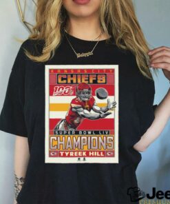 Official Poster Tyreek Hill Kansas City Chiefs Super Bowl LIV Champions Graphic t shirt