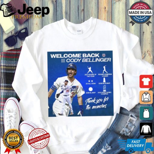 Official Poster Welcome Back The Ravine Cody Bellinger Los Angeles Dodgers Thank You For The Memories t shirt