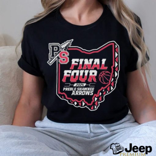 Official Preble shawnee arrows basketball final four 2024 shirt