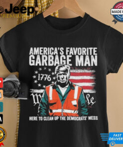 Official President Trump America’s Favorite Garbage Man Trump In Trash Truck T Shirt