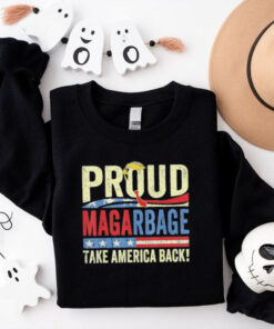 Official Proud Maga Garbage Tee Proud To Be Garbage Trump Supporters We Choose Trump For President T shirt